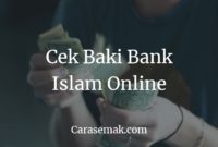 Cek Baki Bank Islam Online